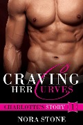 Craving Her Curves - Nora Stone