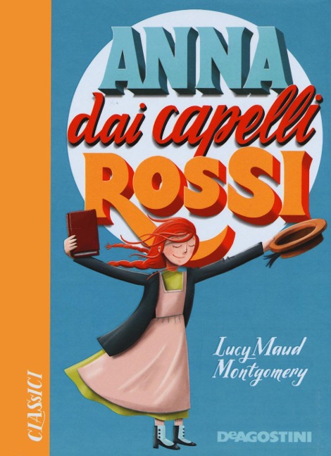 Anna dai capelli rossi - Lucy Maud Montgomery
