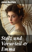 Cover-Bild zum Titel 'Stolz und Vorurteil & Emma' von 'Jane Austen'