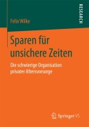 Cover-Bild zum Titel 'Sparen für unsichere Zeiten' von 'Felix Wilke'