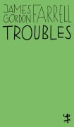 Cover-Bild zum Titel 'Troubles' von 'James Gordon Farrell'