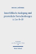 Cover-Bild zum Titel 'Innerbiblische Auslegung und priesterliche Fortschreibungen in Lev 8-10' von 'Meike J. Röhrig'
