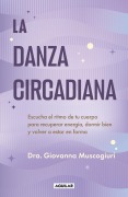 Cover-Bild zum Titel 'La Danza Circadiana / The Circadian Dance' von 'Giovanna Muscogiuri'