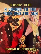 Cover-Bild zum Titel 'Voyages to the Moon and the Sun' von 'Cyrano De Bergerac'