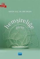 Hemsirelige Giris - Sibel Ergün