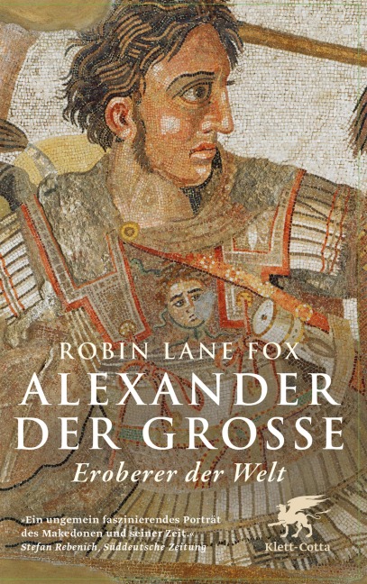 Alexander der Grosse - Robin Lane Fox
