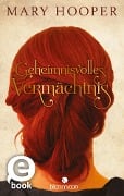 Cover-Bild zum Titel 'Geheimnisvolles Vermächtnis' von 'Mary Hooper'