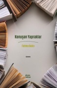 Cover-Bild zum Titel 'Konusan Yapraklar' von 'Fatma Balci'