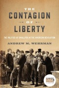 Cover-Bild zum Titel 'The Contagion of Liberty' von 'Andrew M Wehrman'