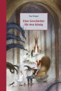 Cover-Bild zum Titel 'Eine Geschichte für den König' von 'Paul Biegel'