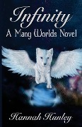 Cover-Bild zum Titel 'Infinity' von 'Hannah Hunley'