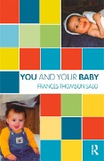 Cover-Bild zum Titel 'You and Your Baby' von 'Frances Thomson-Salo'