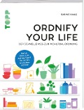 Ordnify your life - Sabine Haag