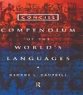 Concise Compendium of the World's Languages - George L Campbell