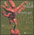 Cover-Bild zum Titel 'Commento agli yoga sutra di Patanjali' von 'B. K. S. Iyengar'