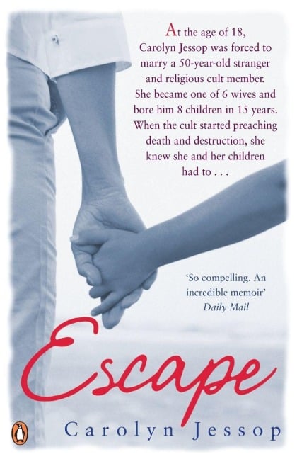 Escape - Carolyn Jessop