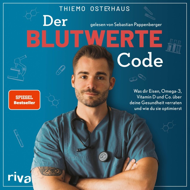 Der Blutwerte-Code - Thiemo Osterhaus