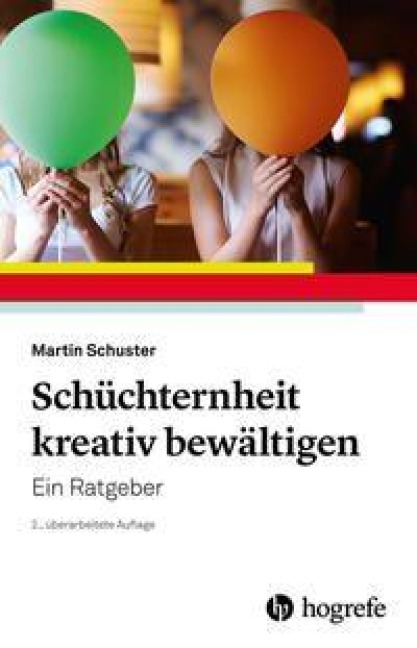 Schüchternheit kreativ bewältigen - Martin Schuster