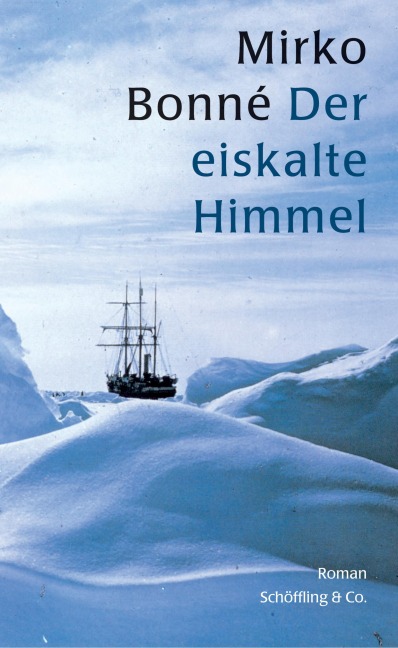 Der eiskalte Himmel - Mirko Bonné