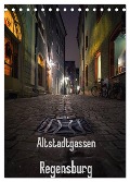 Altstadtgassen Regensburg (Tischkalender 2024 DIN A5 hoch), CALVENDO Monatskalender - Christian Ringer