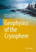 Cover-Bild zum Titel 'Geophysics of the Cryosphere' von 'Matti Leppäranta, Petteri Uotila'
