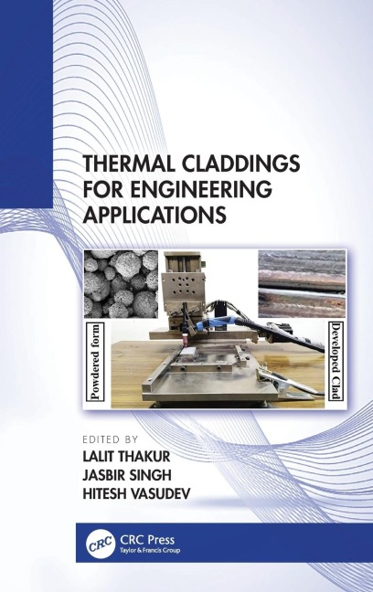 Thermal Claddings for Engineering Applications - 
