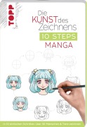 Cover-Bild zum Titel 'Die Kunst des Zeichnens 10 Steps - Manga' von 'Chie Kutsuwada'