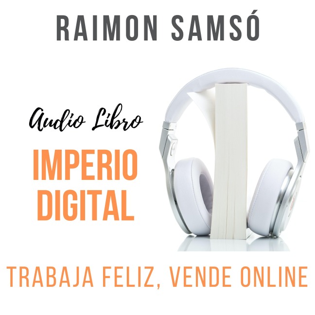 Imperio Digital - Raimon Samsó