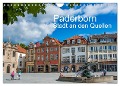 PADERBORN - Stadt an den Quellen (Wandkalender 2025 DIN A4 quer), CALVENDO Monatskalender - Hans-Joachim Loh