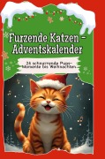 Cover-Bild zum Titel 'Furzende Katzen-Adventskalender' von 'Felix Hartmann'