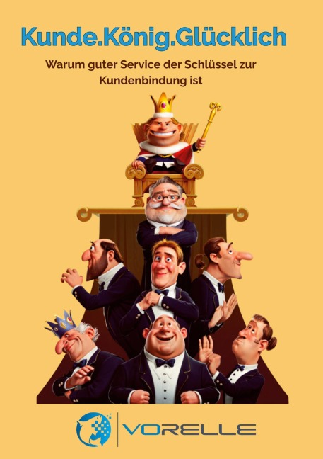 Kunde.König.Glücklich - Volkmar Relle