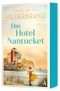 Das Hotel Nantucket - Elin Hilderbrand