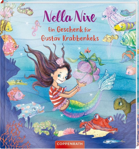Nella Nixe: Ein Geschenk für Gustav Krabbenkeks - Monika Finsterbusch, Nicola Berger