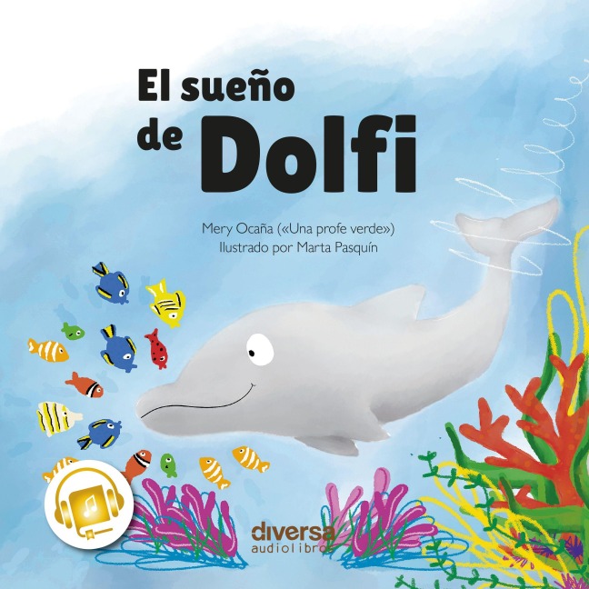 El sueño de Dolfi - Mery Ocaña