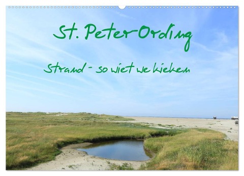 St. Peter-Ording (Wandkalender 2025 DIN A2 quer), CALVENDO Monatskalender - Kleverveer Kleverveer