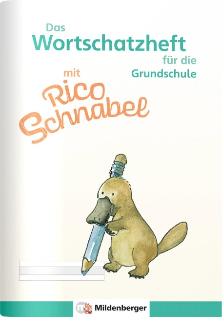 Das Wortschatzheft mit Rico Schnabel - für die Grundschule (10er-Set) - Ute Wetter, Karl Fedke