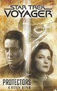 Cover-Bild zum Titel 'Star Trek: Voyager: Protectors' von 'Kirsten Beyer'