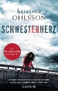 Cover-Bild zum Titel 'Schwesterherz' von 'Kristina Ohlsson'