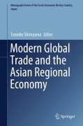 Cover-Bild zum Titel 'Modern Global Trade and the Asian Regional Economy' von ''