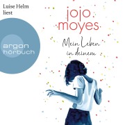 Cover-Bild zum Titel 'Mein Leben in deinem' von 'Jojo Moyes'