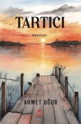 Cover-Bild zum Titel 'Tartici' von 'Ahmet Ugur'