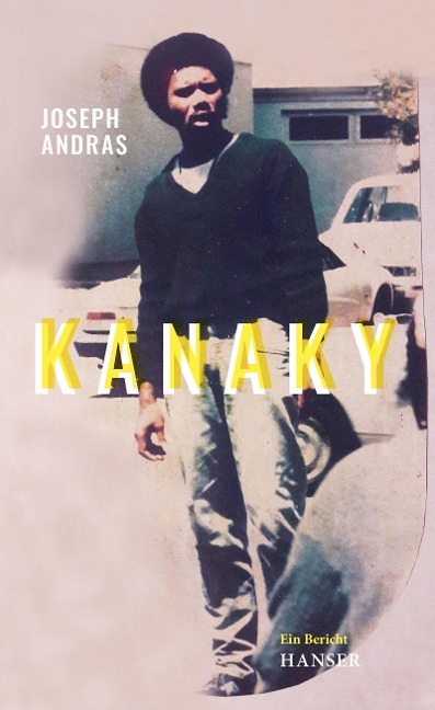 Kanaky - Joseph Andras