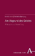 Cover-Bild zum Titel 'Am Abgrund des Geistes' von ''