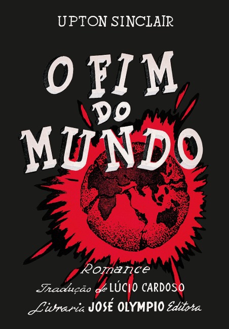 O fim do mundo - Upton Sinclair