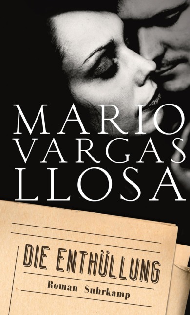 Die Enthüllung - Mario Vargas Llosa