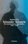 Cover-Bild zum Titel 'Schneider / Schwerte' von 'Angelina Pils'