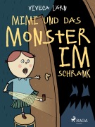 Cover-Bild zum Titel 'Mimi und das Monster im Schrank' von 'Viveca Lärn'