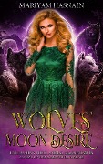 Wolves' Moon Desire (Howling Hearts, #1) - Mariyam