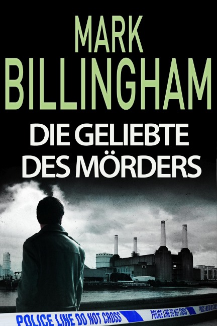 Die Geliebte des Mörders - Mark Billingham
