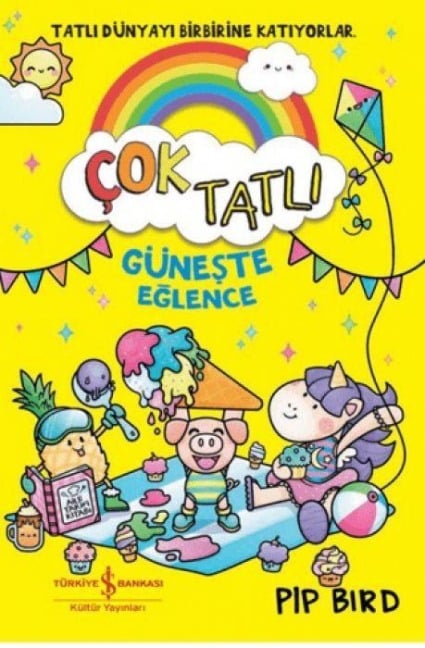 Cok Tatli - Güneste Eglence - Pip Bird